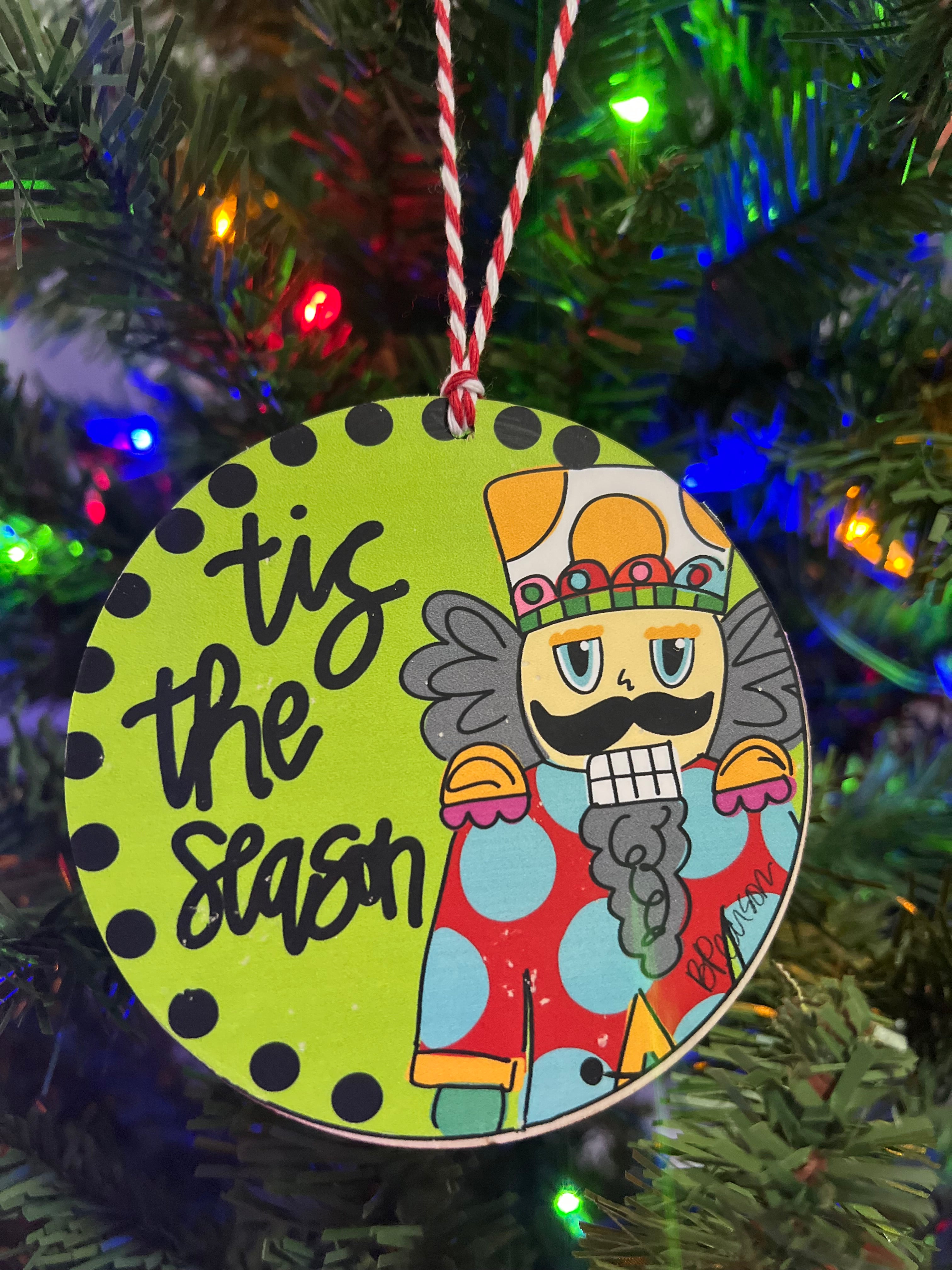 Tis the Season Nutcracker Christmas ornament
